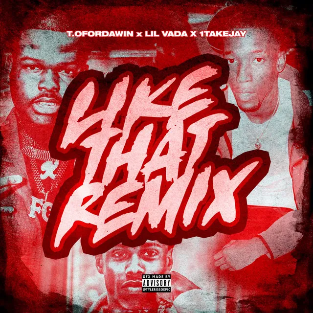 Like That (Remix)