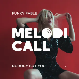 Nobody but You by Funky Fable