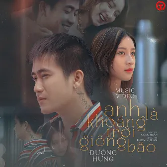 Anh Là Khoảng Trời Giông Bão by Đường Hưng