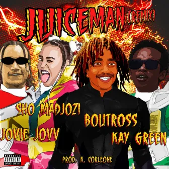 Juice Man (Remix) by Kay Green