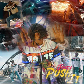 Push It by Junzy