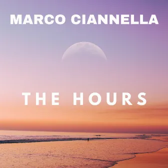 The Hours by Marco Ciannella