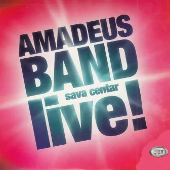 Live! Sava Centar by Amadeus Band