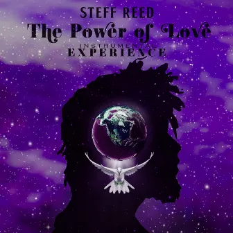 The Power of Love Instrumental Experience by Steff Reed