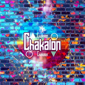 Chakalon by Mike Rayers