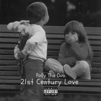 21st Century Love by Polly Tha Don