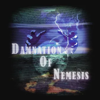 Damnation Of Nemesis by noCPR