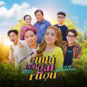 Em Là Con Gái Rượu by Võ Lê Mi