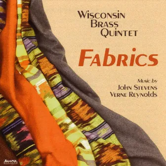 Fabrics by Wisconsin Brass Quintet