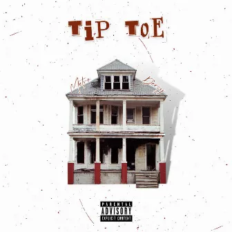 Tip Toe by Metro Deezy