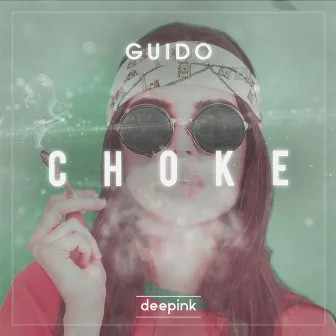 Choke by Guido