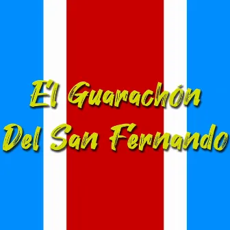 El Guarachón del San Fernando by Mudo Mix