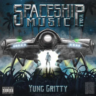 Spaceship Music, Vol. 1 by Yung Gritty