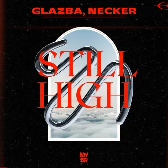 Still High by Necker