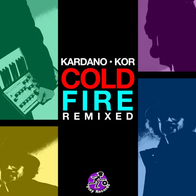 Cold Fire - Will Sea (CA) Remix Radio Edit