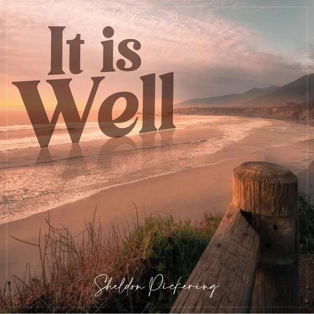 It Is Well