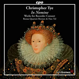 Tye: In nomine – Works for Recorder Consort by Han Tol