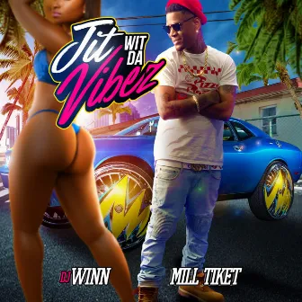 Jit Wit Da Vibez by DJ Winn