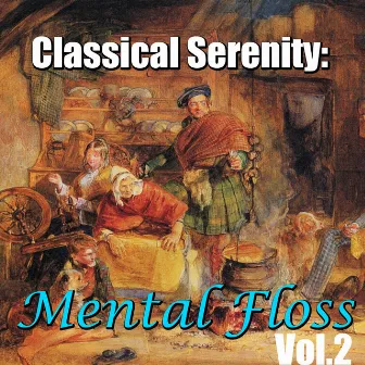 Classical Serenity: Mental Floss, Vol.2 by Sverdlovsk Symphony Orchestra