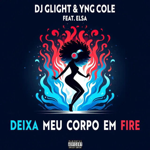 Deixa Meu Corpo Em Fire