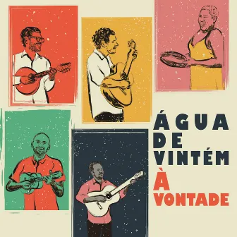 À Vontade by Água de Vintém