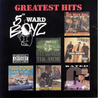 Greatest Hits by 5th Ward Boyz