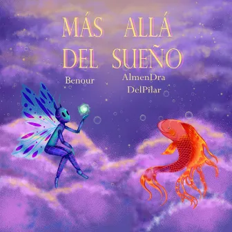 Más Allá del Sueño by AlmenDra DelPilar