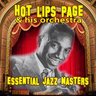 Essential Jazz Masters by Hot Lips Page & His Orchestra