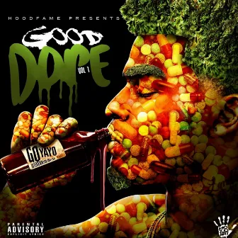 Good Dope, Vol. 1 by Go Yayo