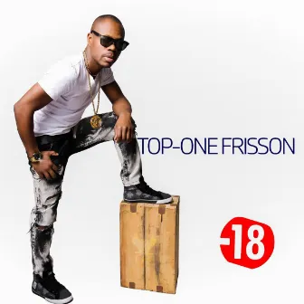 Interdit aux -18 ans by Top-One Frisson