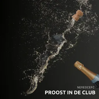 Proost in De Club by NereoCefc