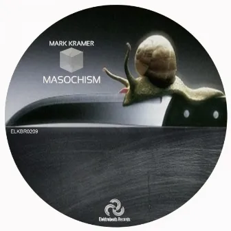 Masochism by Mark Kramer