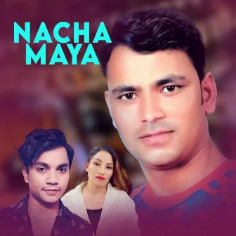 Nacha maya by Dolraj Pariyar