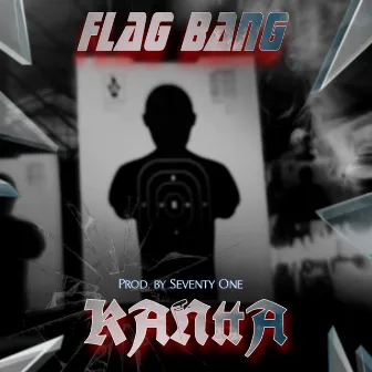 KANttA by Flag Bang