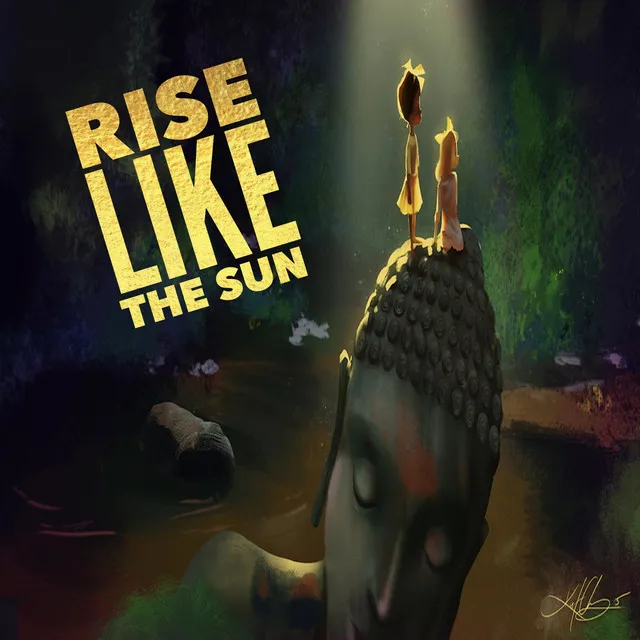 Rise Like the Sun