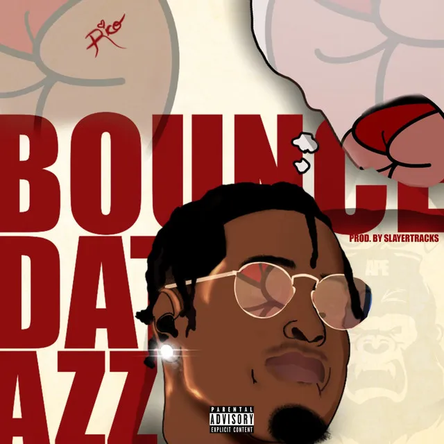 BDA (Bounce dat Azz)