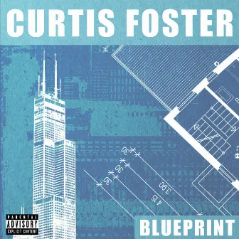 Blueprint by Curtis Foster