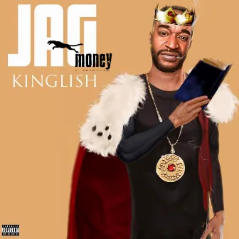 KINGLISH by Jag Money