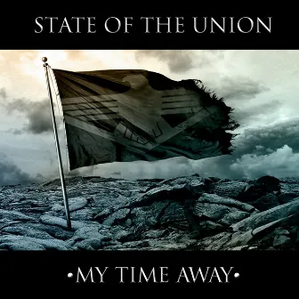 My Time Away by State Of The Union