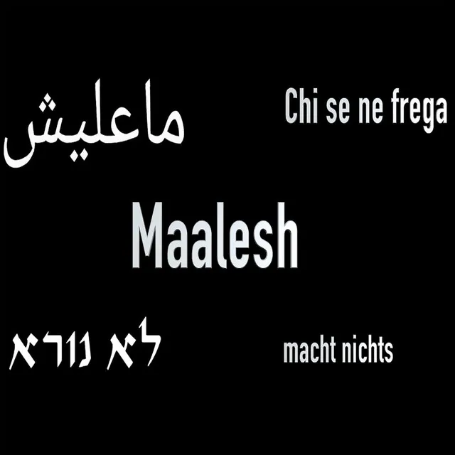 Maalesh