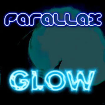 Glow by Parallax