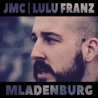 Mladenburg by JMC