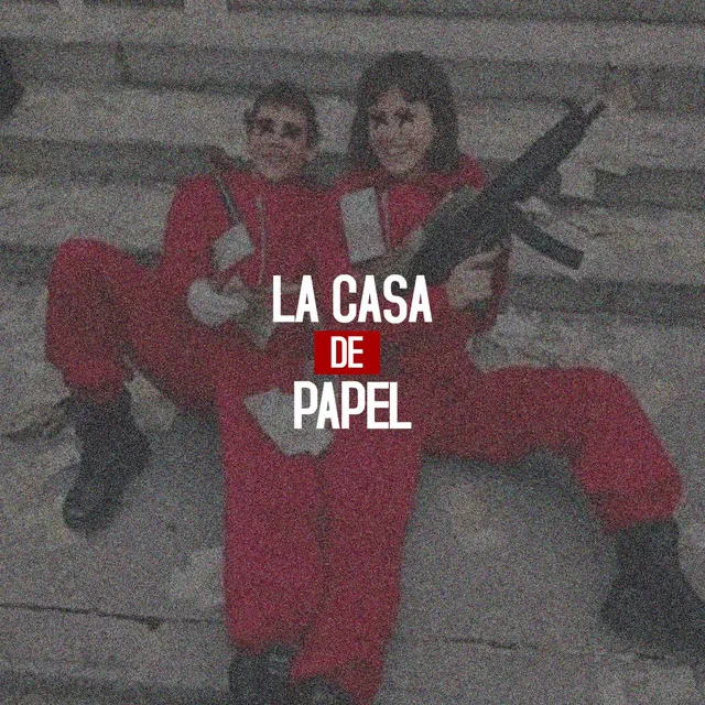 La Casa de Papel