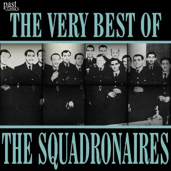 The Very Best of The Squadronaires by The Squadronaires