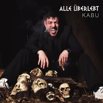 Alle überlebt by KABU