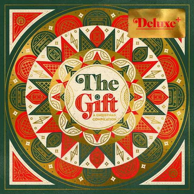 The Gift: A Christmas Compilation (Deluxe+)