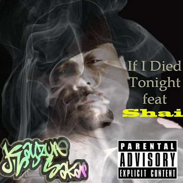 If I Died Tonight (feat. Shai)