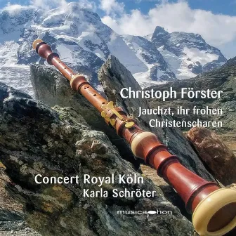 Jauchzt, ihr frohen Christenscharen by Christoph Förster