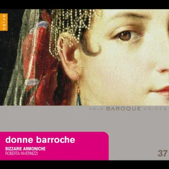 Donne Barocche by Bizzarrie Armoniche