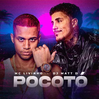 Pocotó by DJ Matt D